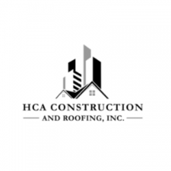 HCA Construction and Roofing, Inc.