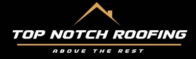 Top Notch Roofing and Construction, LLC